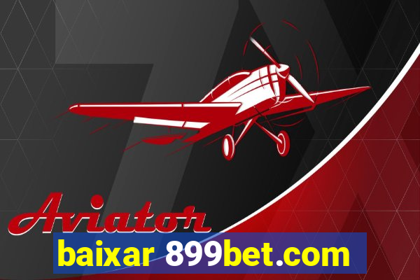 baixar 899bet.com